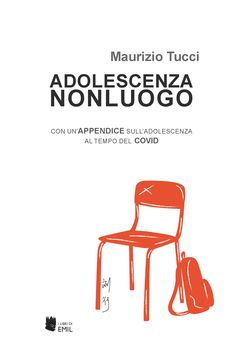 ADOLESCENZA NONLUOGO - il nuovo saggio di Maurizio...